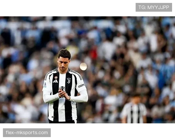 弗拉霍维奇状态回暖，强势表现助尤文图斯重振雄风